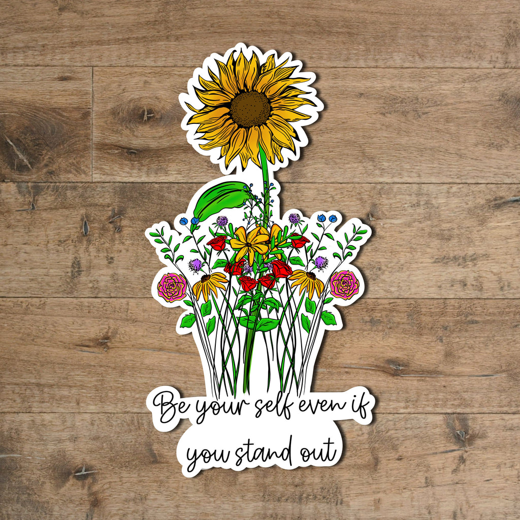 Be Yourself Floral Sticker: Waterproof Vinyl Decal