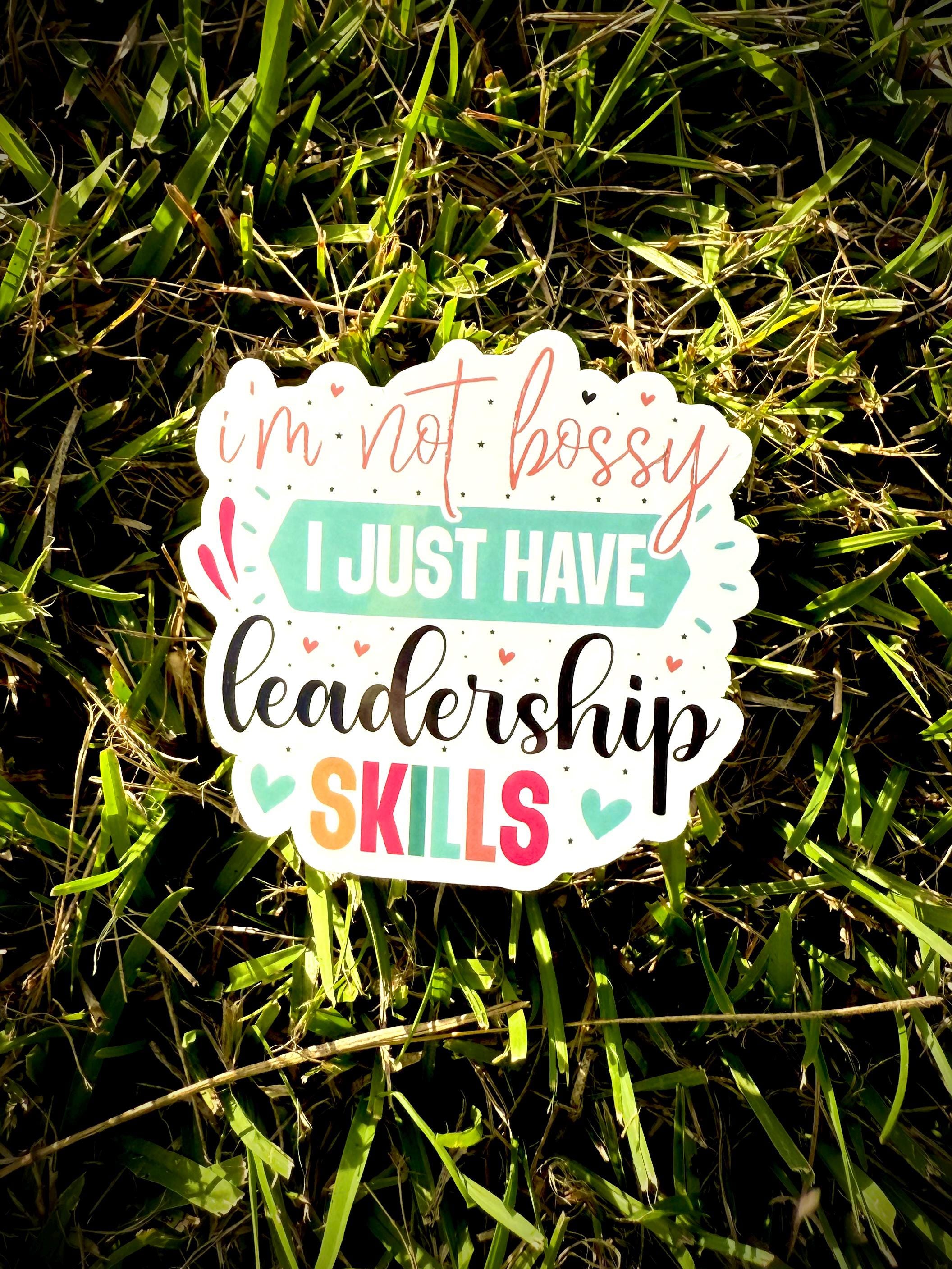 I'm Not Bossy Waterproof Laptop Decal | Sarcastic Girl Boss Sticker