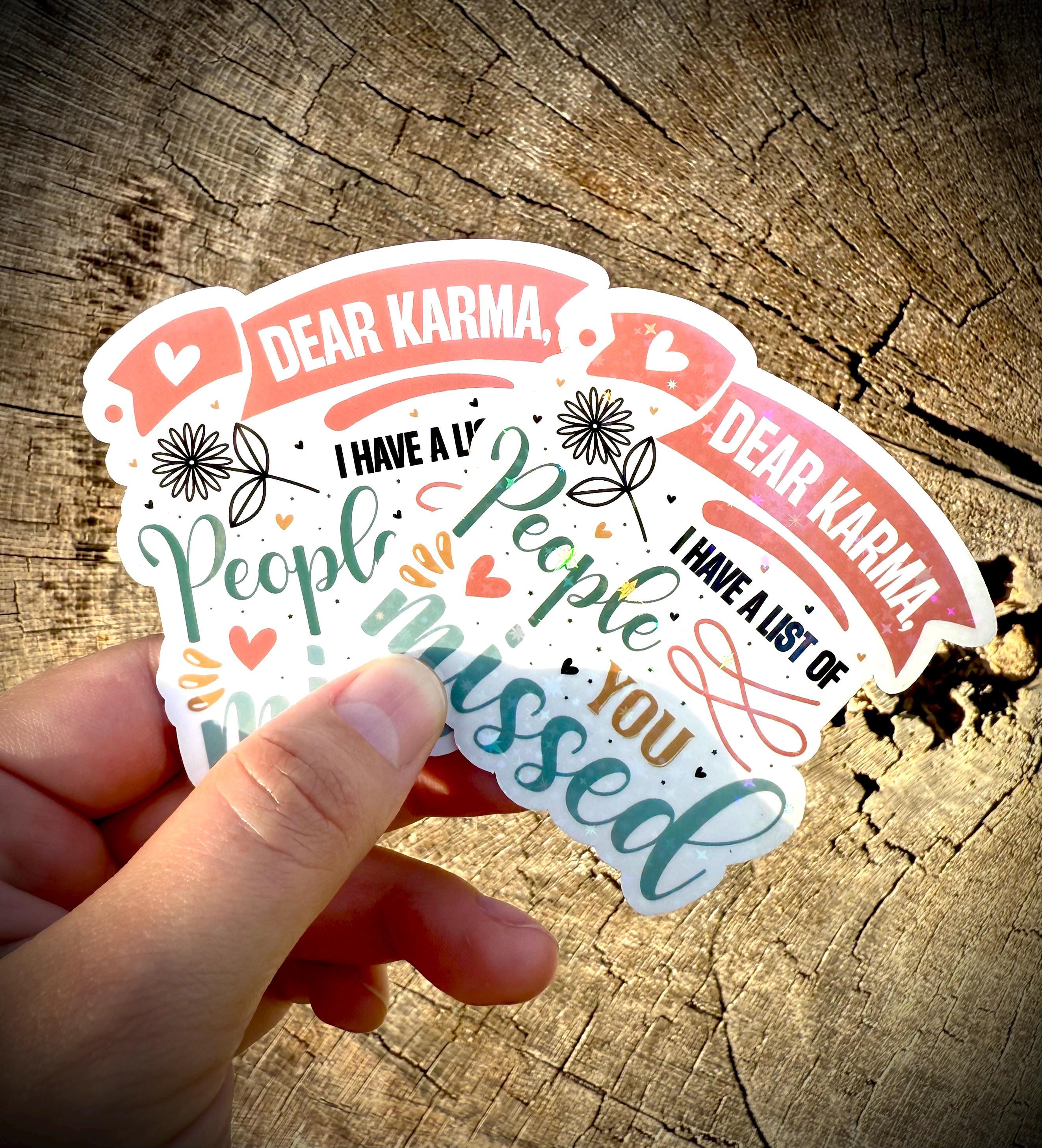 Funny Karma Sticker: Pastel Floral Vinyl Decal for Laptop, Water Bottle