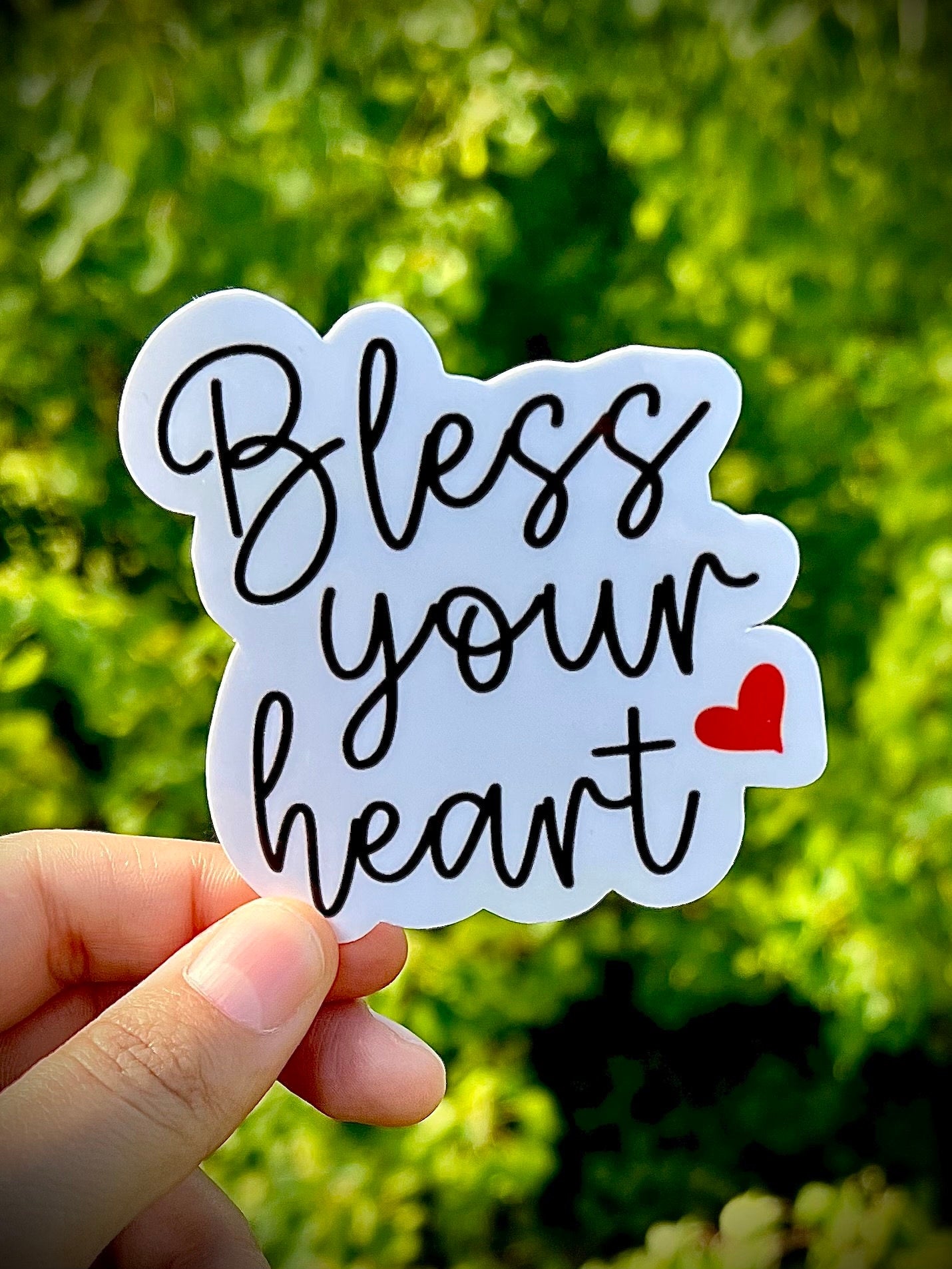 Bless Your Heart Sticker: Waterproof Vinyl Decal