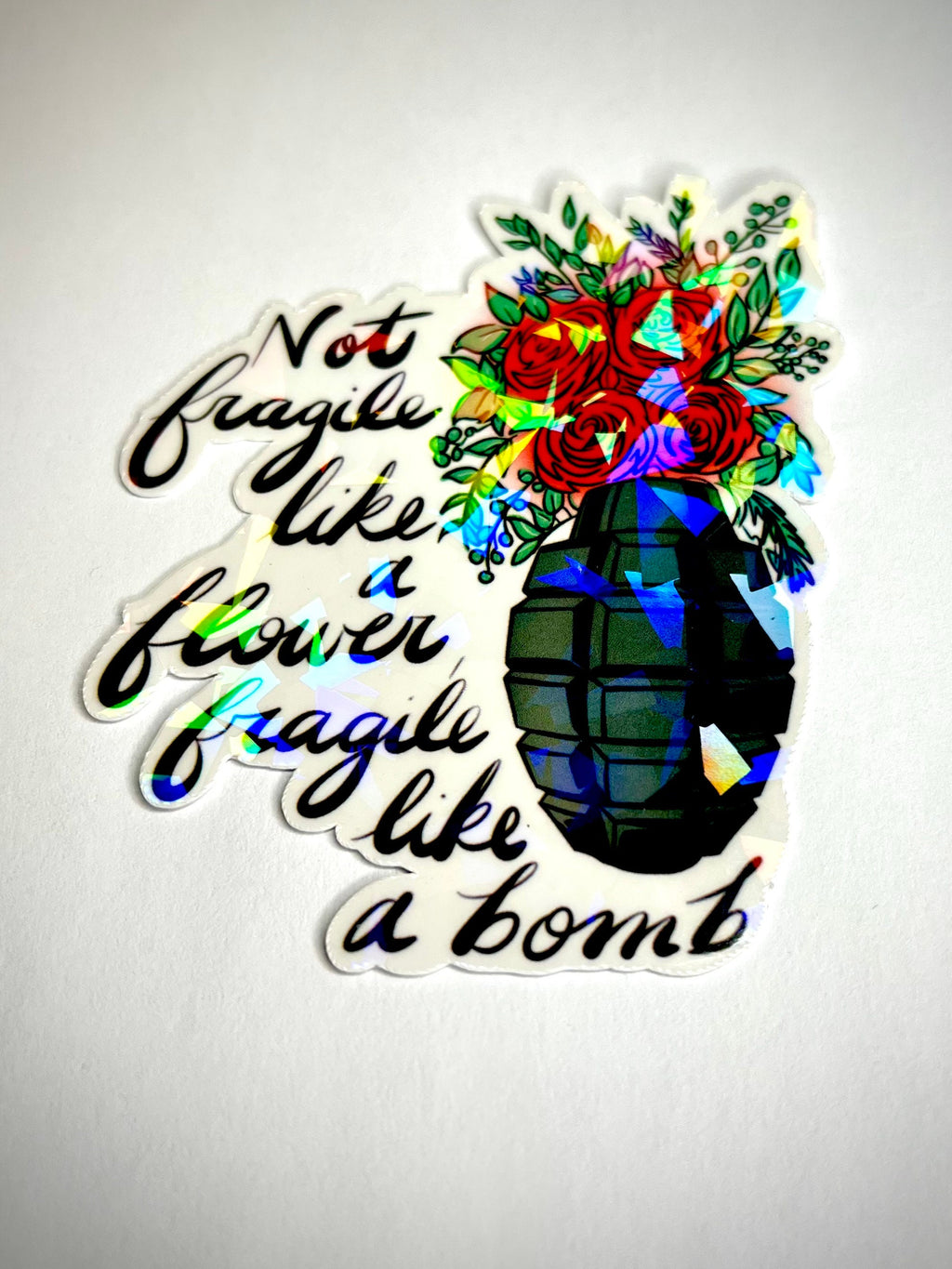 Fragile like a bomb empowerment sticker - waterproof decal for laptops, tumblers, notebooks, and more