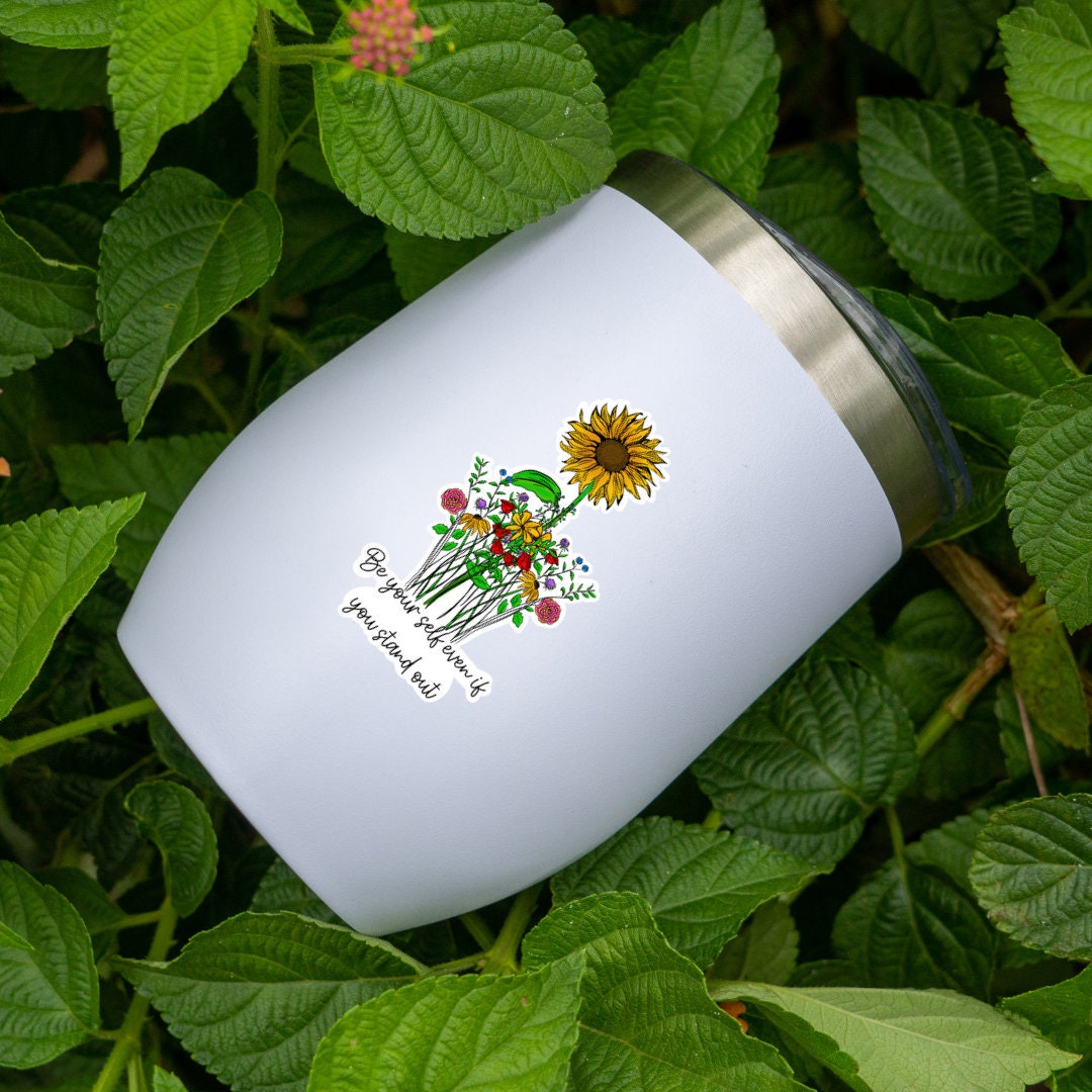 Be Yourself Floral Sticker: Waterproof Vinyl Decal