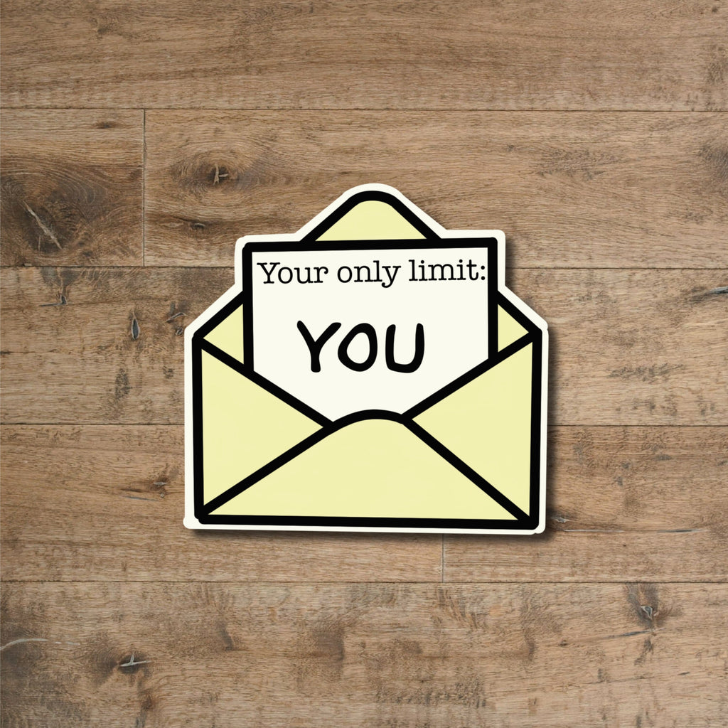 Motivational Envelope Sticker: Waterproof Vinyl Laptop Decal