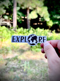 Explore travel sticker - waterproof vinyl decal for tumblers, notebooks, laptops, and more