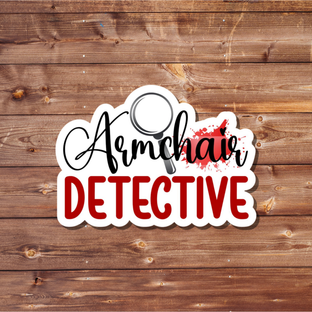 Armchair Detective Waterproof Vinyl Sticker