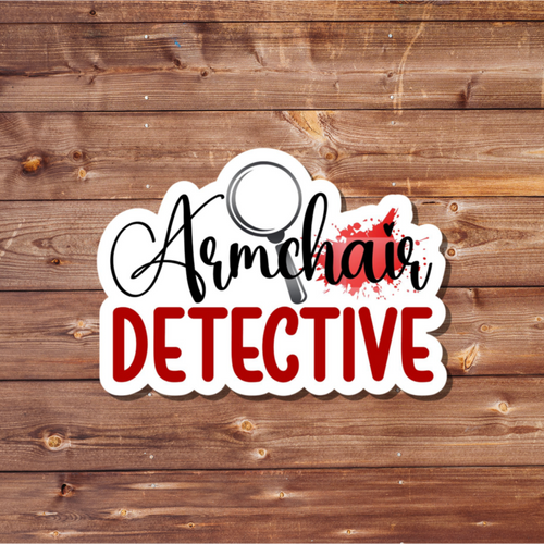 Armchair Detective Waterproof Vinyl Sticker