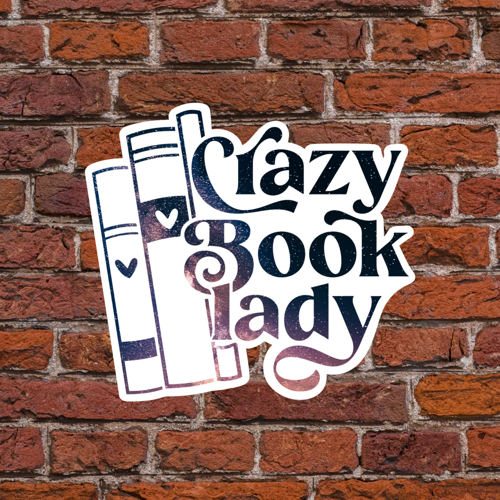 Crazy Book Lady Sticker | Book Lover Vinyl Sticker | Reader Gift | Bookish Sticker | Literary Sticker | Book Nerd Decal