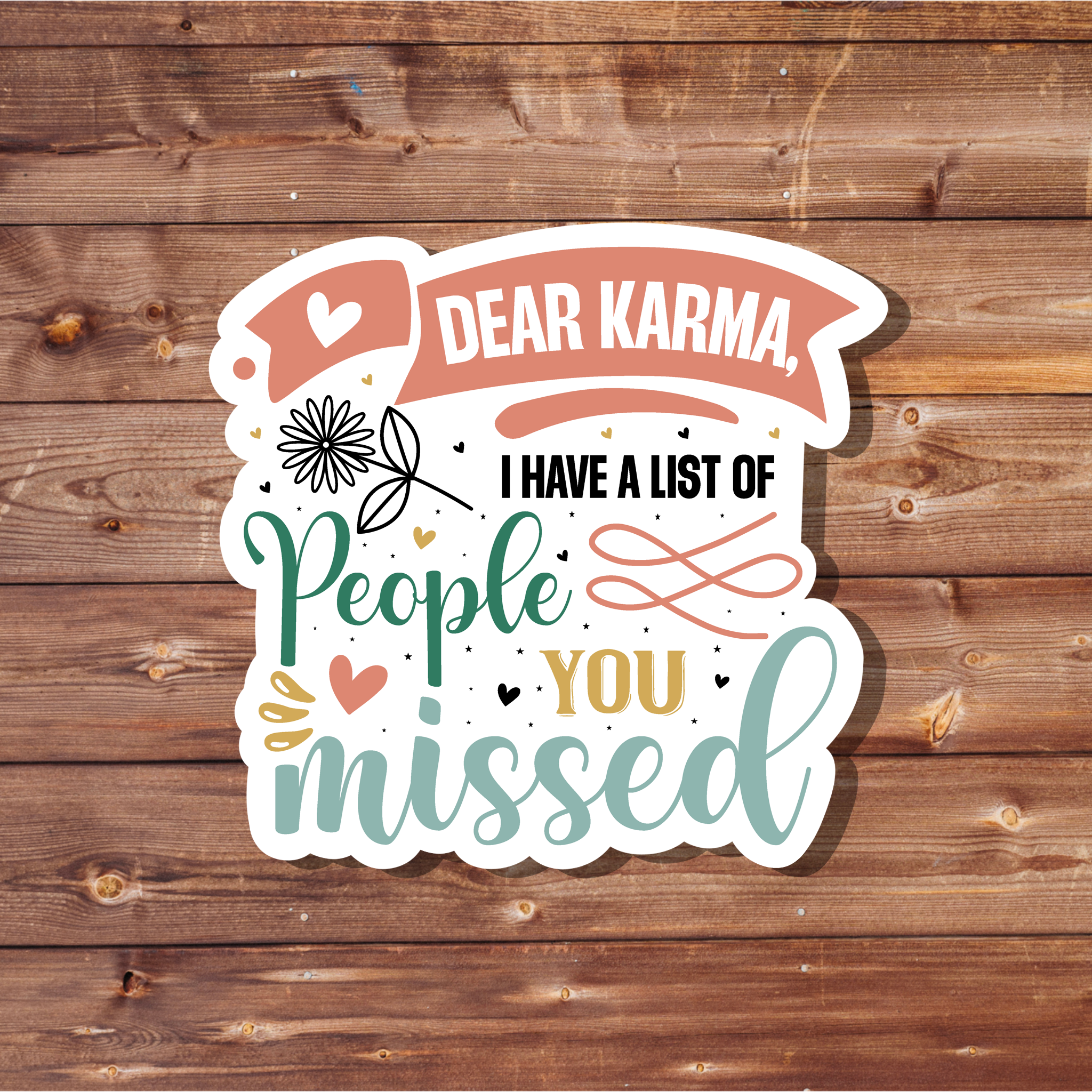 Funny Karma Sticker: Pastel Floral Vinyl Decal for Laptop, Water Bottle
