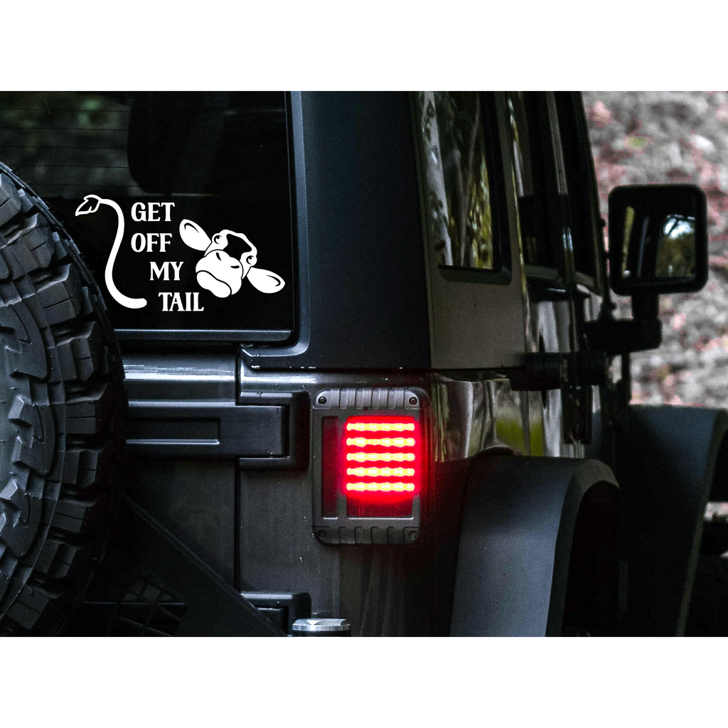 Get Off My Tail Cow Decal | 83 Color Choices| Indoor/Outdoor Use