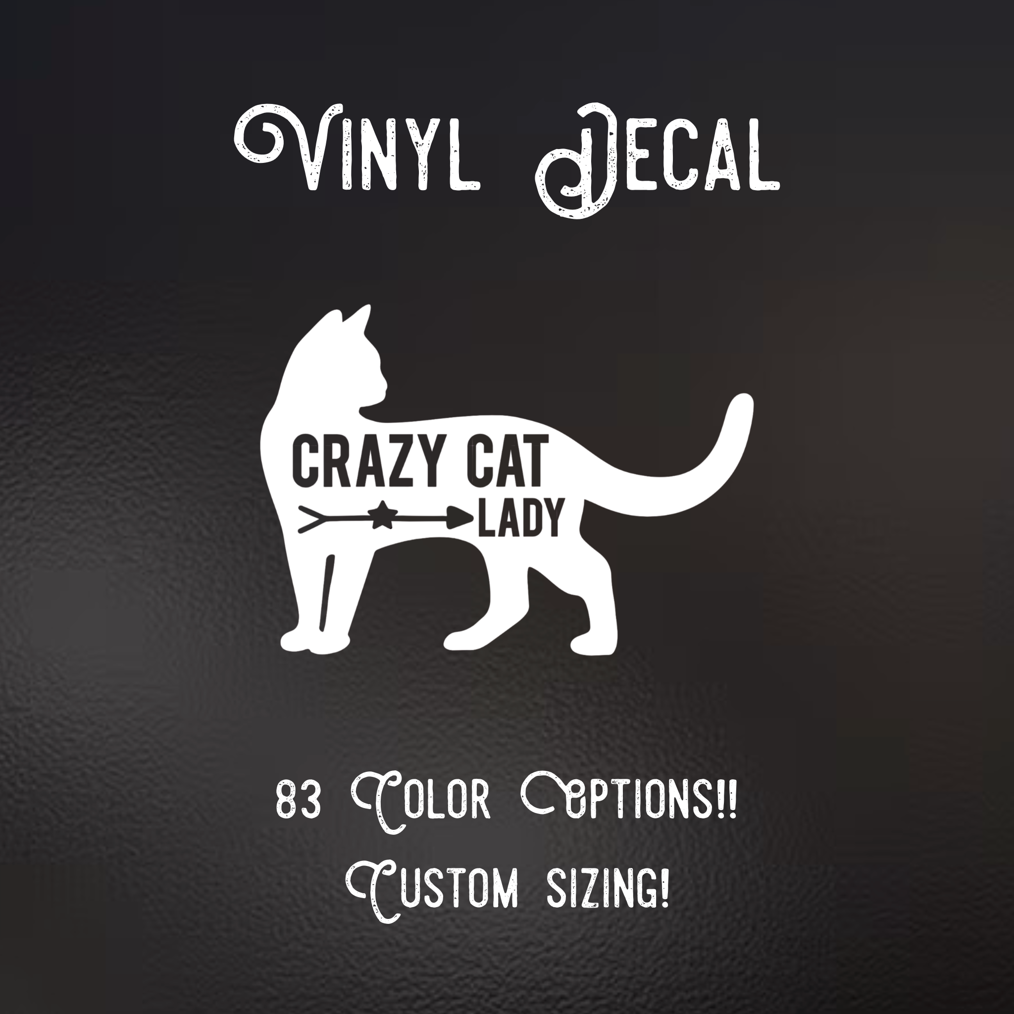 Crazy Cat Lady Decal | 83 Color Choices| Indoor/Outdoor Use