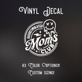 Overstimulated Mom’s Club Decal | 83 Color Choices | Indoor/Outdoor Use