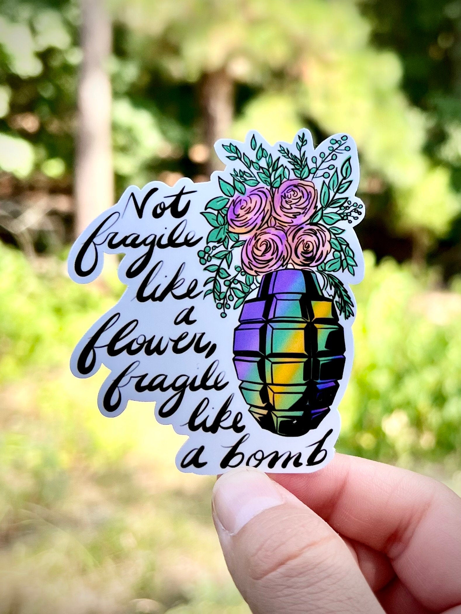 Fragile like a bomb empowerment sticker - waterproof decal for laptops, tumblers, notebooks, and more