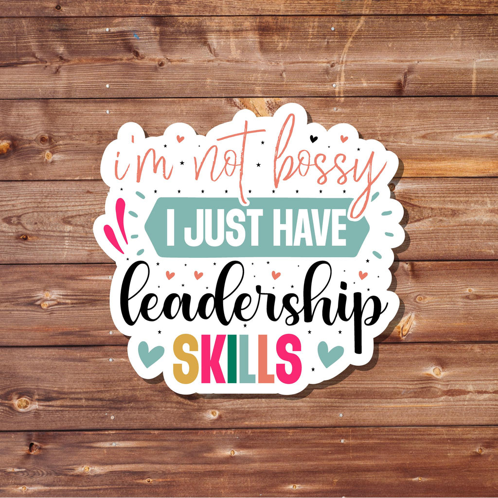 I'm Not Bossy Waterproof Laptop Decal | Sarcastic Girl Boss Sticker