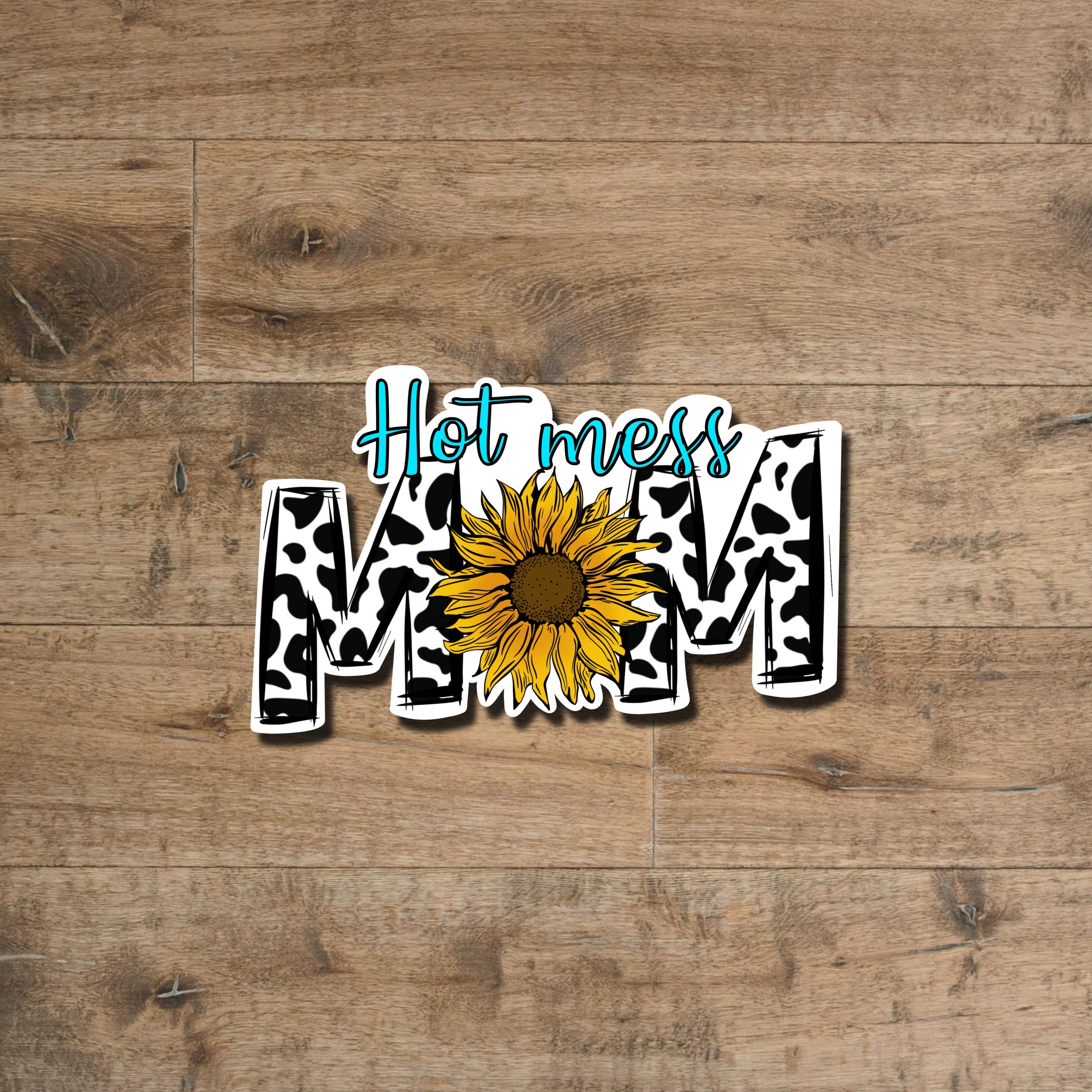 Hot mess mom sticker - waterproof decal for laptops, water bottles, tumblers, mirrors, and more