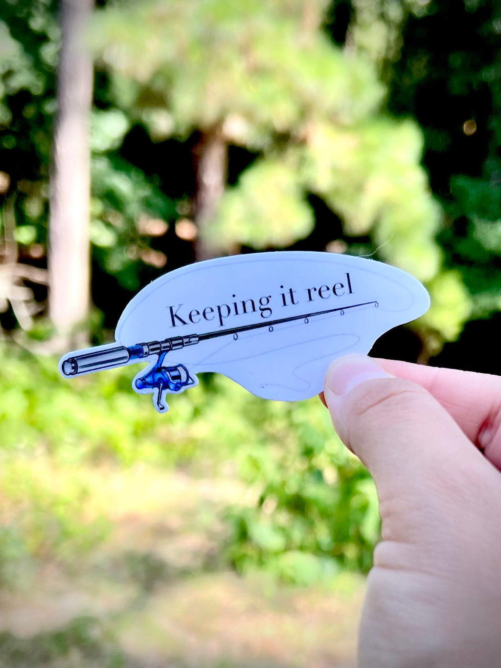 Keep it Reel Fishing Pole Sticker - Waterproof Vinyl Decal